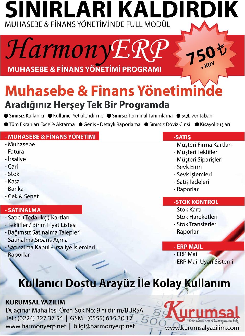 kısayol tuşları - MUHASEE & FİNANS YÖNETİMİ - Muhasebe - Fatura - İrsaliye - Cari - Stok - Kasa - anka - Çek & Senet - SATINALMA - Satıcı (Tedarikçi) Kartları - Teklifler / irim Fiyat Listesi -