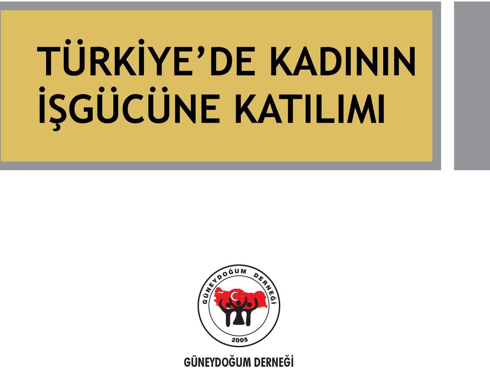 İŞGÜCÜNE