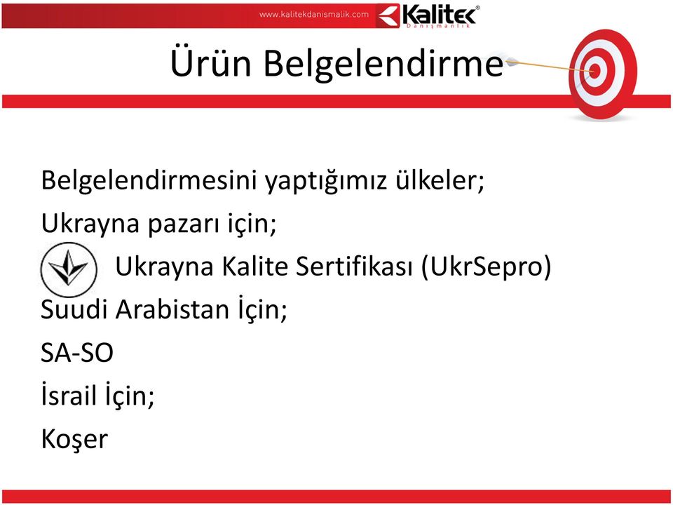 Ukrayna Kalite Sertifikası (UkrSepro)