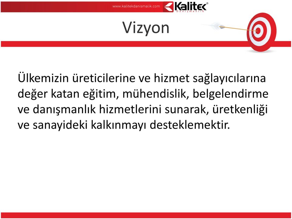 belgelendirme ve danışmanlık hizmetlerini