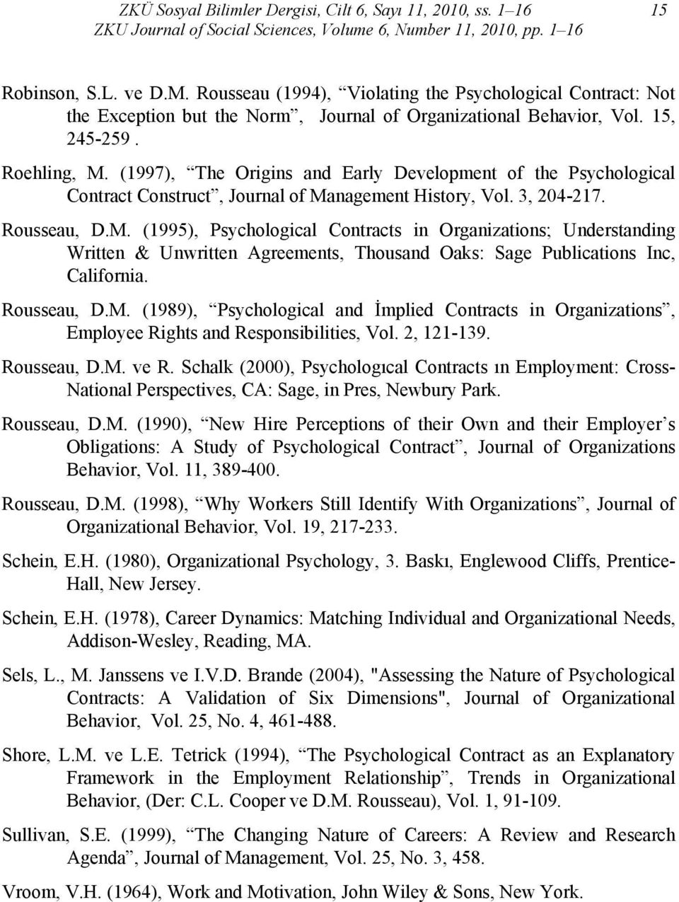 (1997), The Origins and Early Development of the Psychological Contract Construct, Journal of Ma