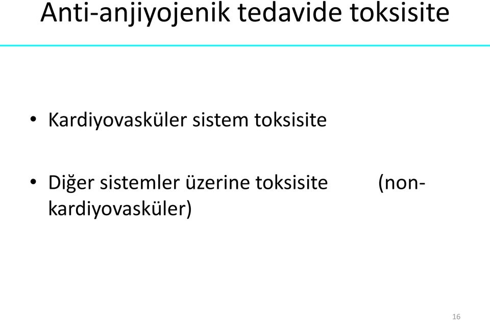 sistem toksisite (non- Diğer