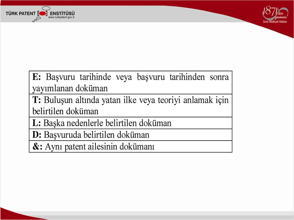 için belirtilen doküman L: Başka nedenlerle belirtilen doküman