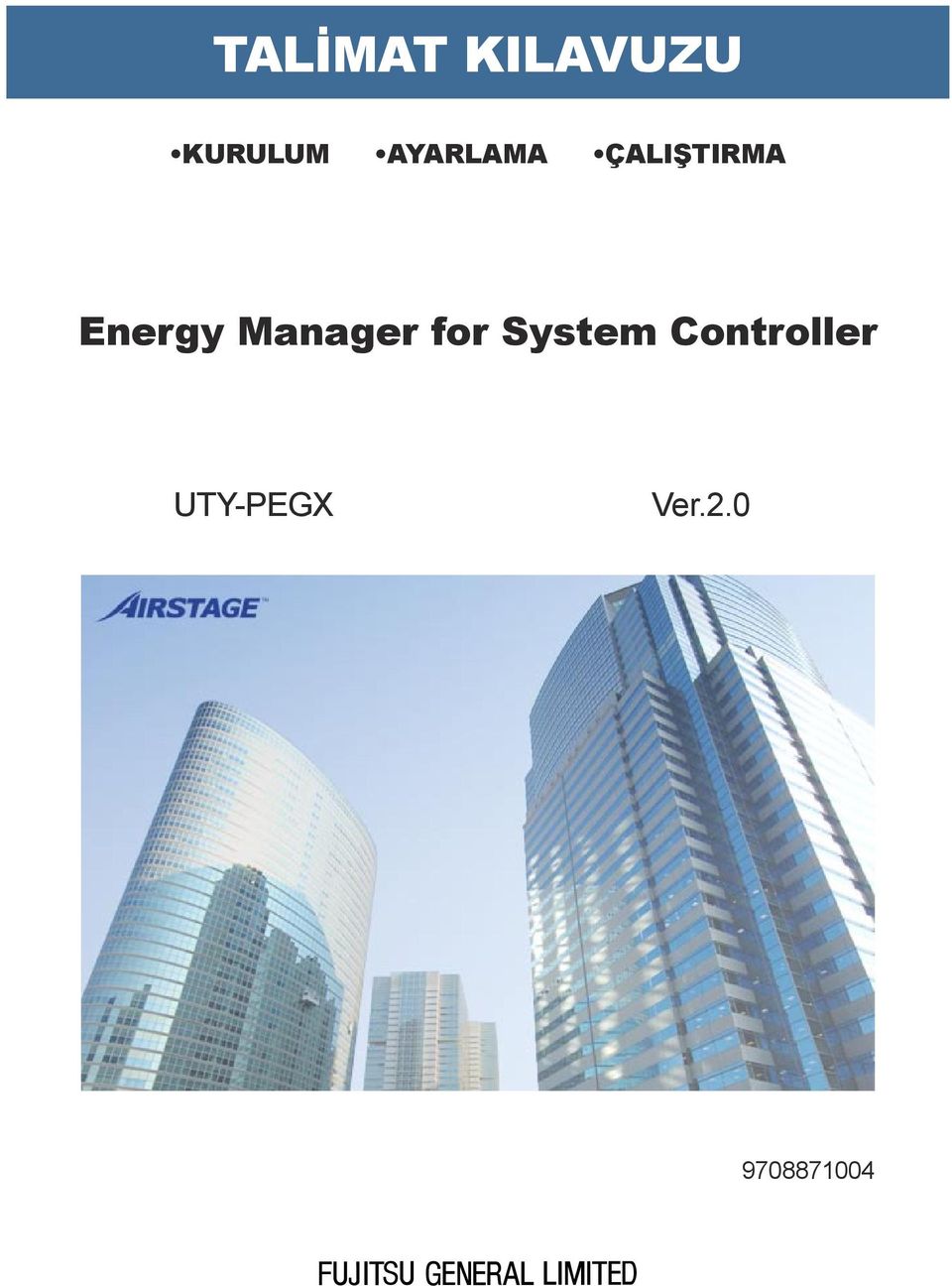 Manager for System