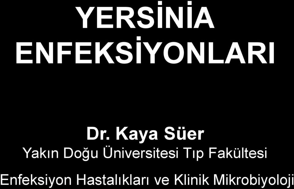 Üniversitesi Tıp Fakültesi