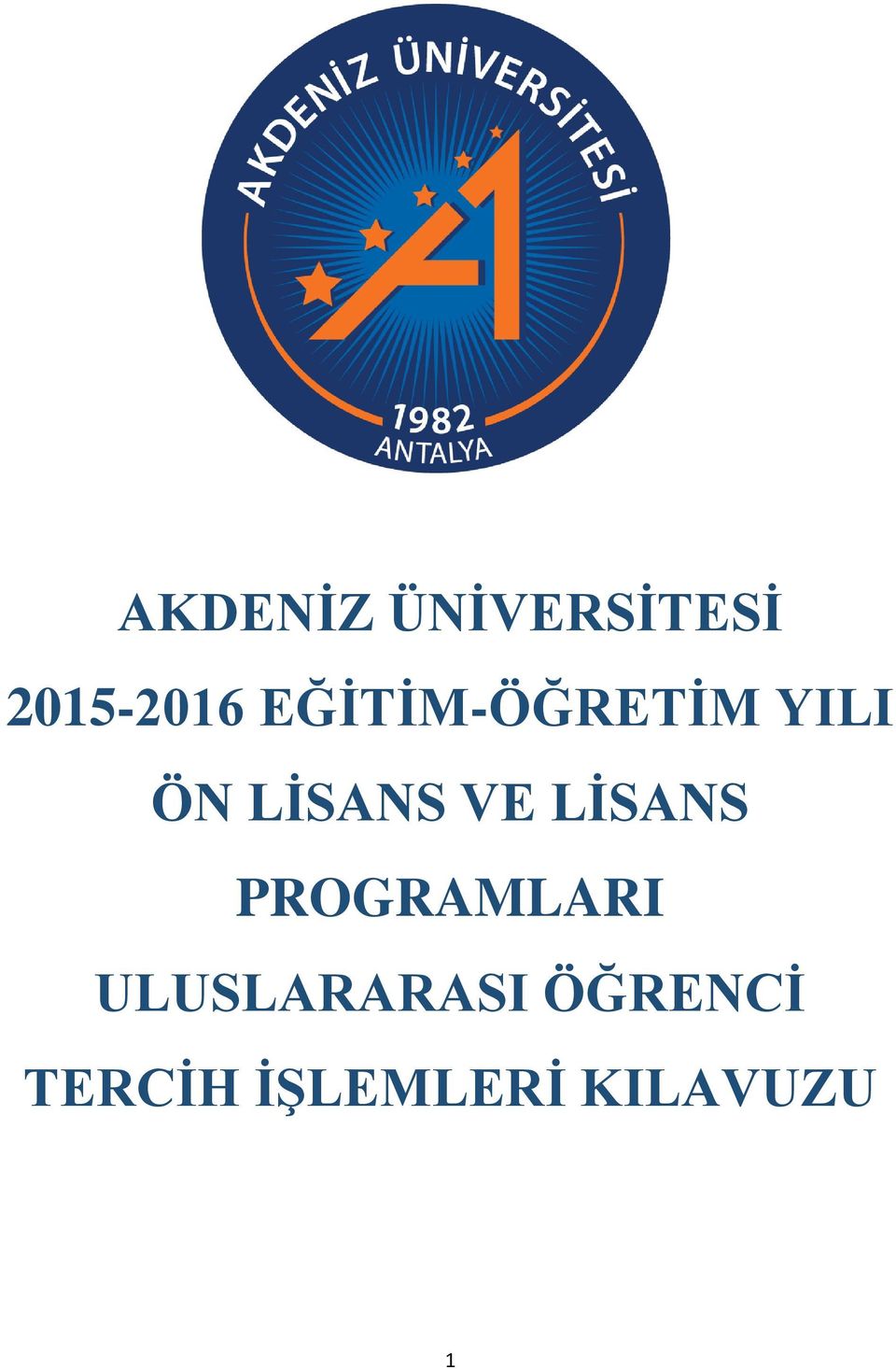 LİSANS PROGRAMLARI ULUSLARARASI