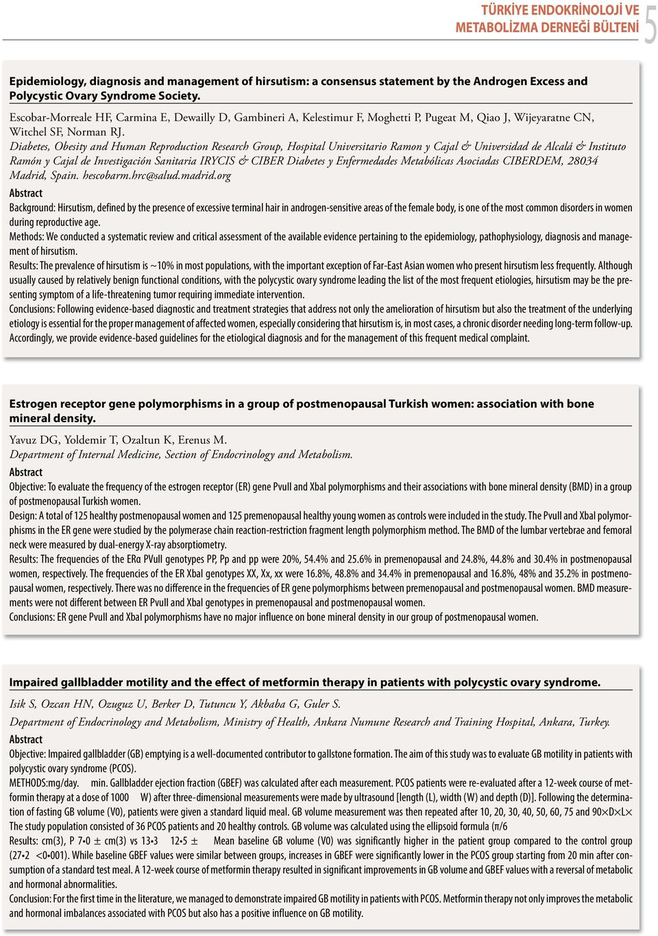 Diabetes, Obesity and Human Reproduction Research Group, Hospital Universitario Ramon y Cajal & Universidad de Alcalá & Instituto Ramón y Cajal de Investigación Sanitaria IRYCIS & CIBER Diabetes y