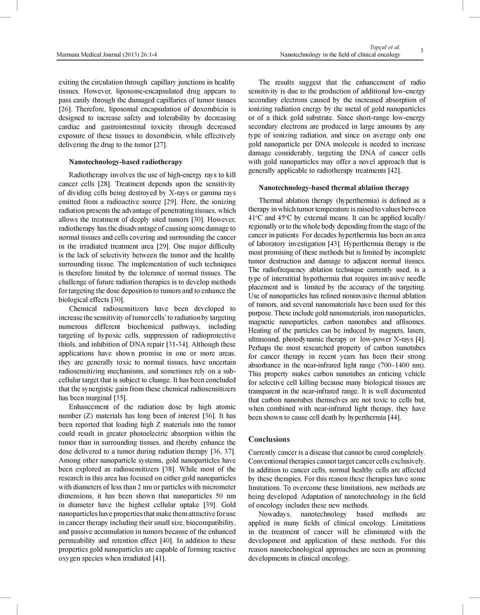 Therefore, liposomal encapsulation of doxorubicin is designed to increase safety and tolerability by decreasing cardiac and gastrointestinal toxicity through decreased exposure of these tissues to