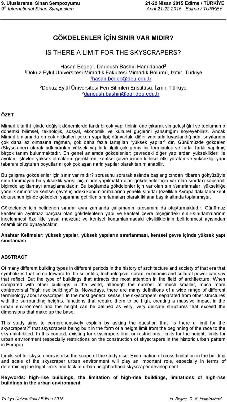 tr 2 Dokuz Eylül Üniversitesi Fen Bilimleri Enstitüsü, İzmir, Türkiye 2 darioush.bashiri@ogr.deu.edu.