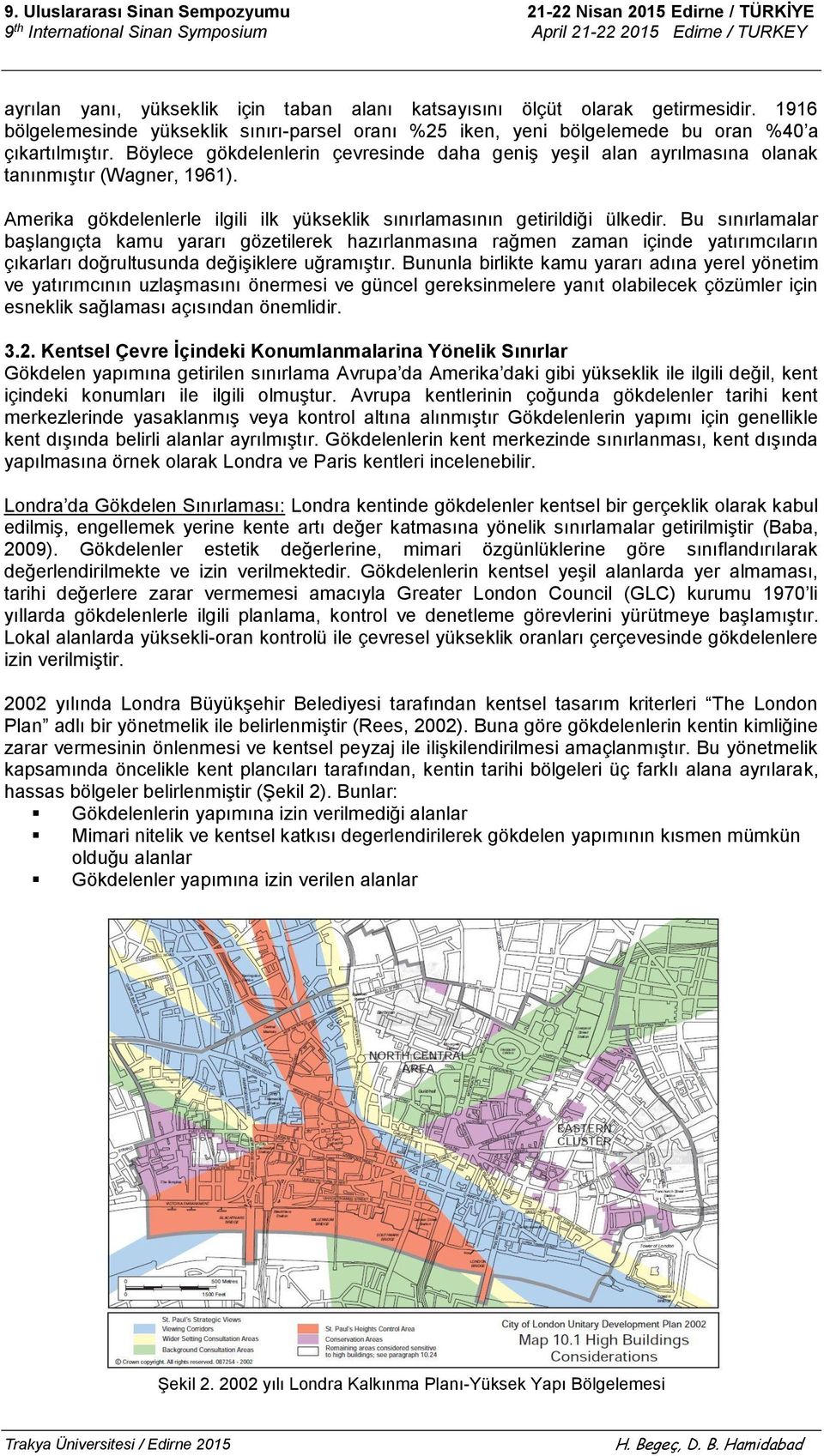 Bu sınırlamalar başlangıçta kamu yararı gözetilerek hazırlanmasına rağmen zaman içinde yatırımcıların çıkarları doğrultusunda değişiklere uğramıştır.