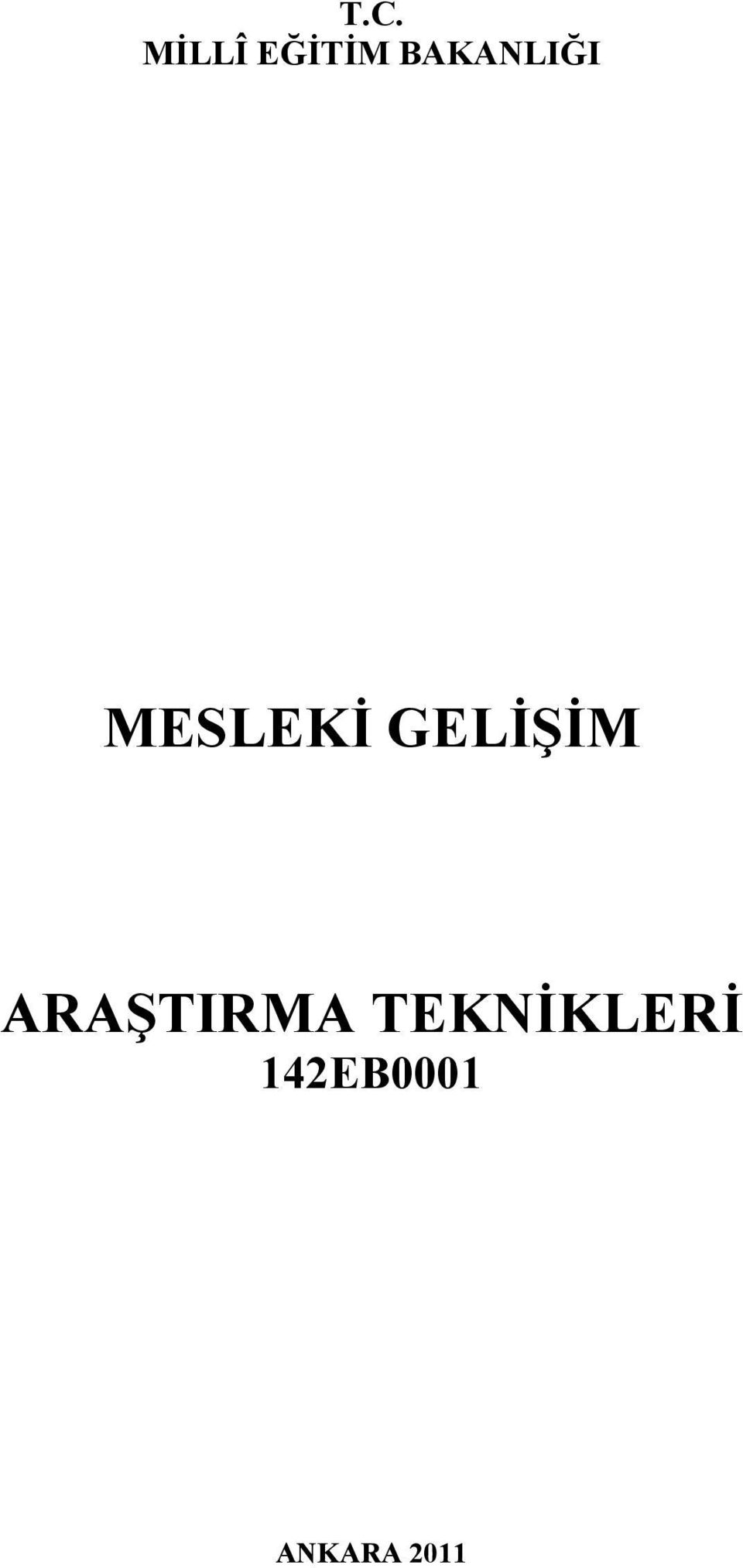 GELİŞİM ARAŞTIRMA