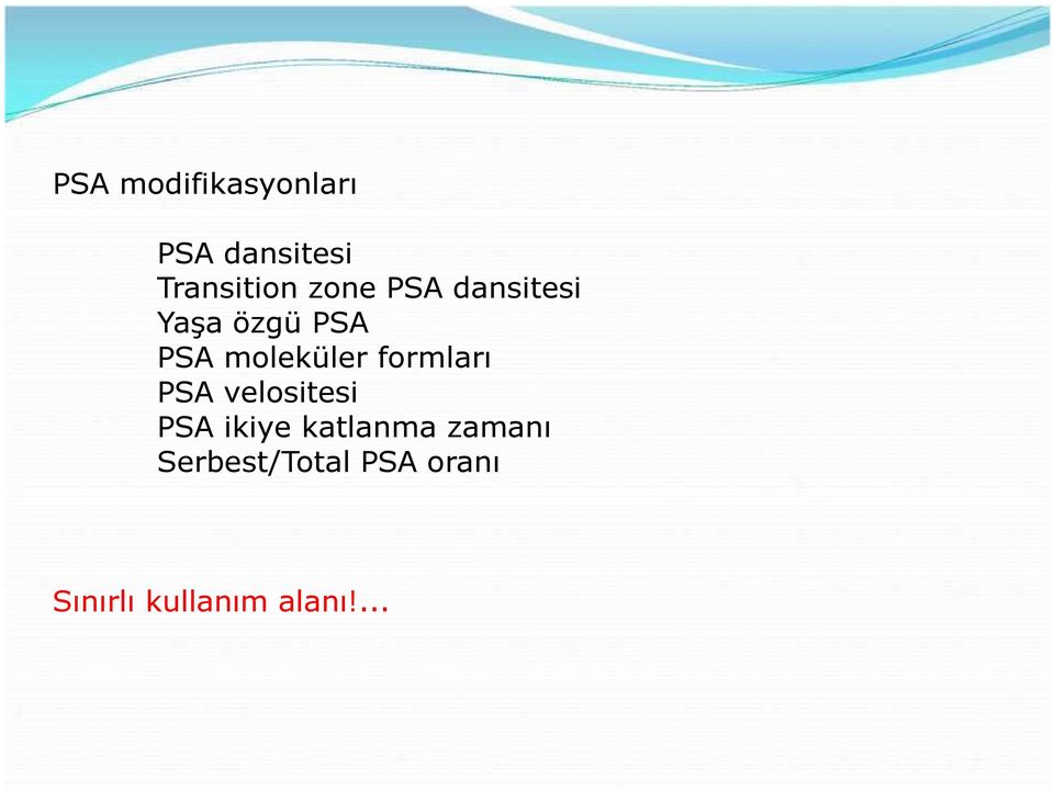 formları PSA velositesi PSA ikiye katlanma