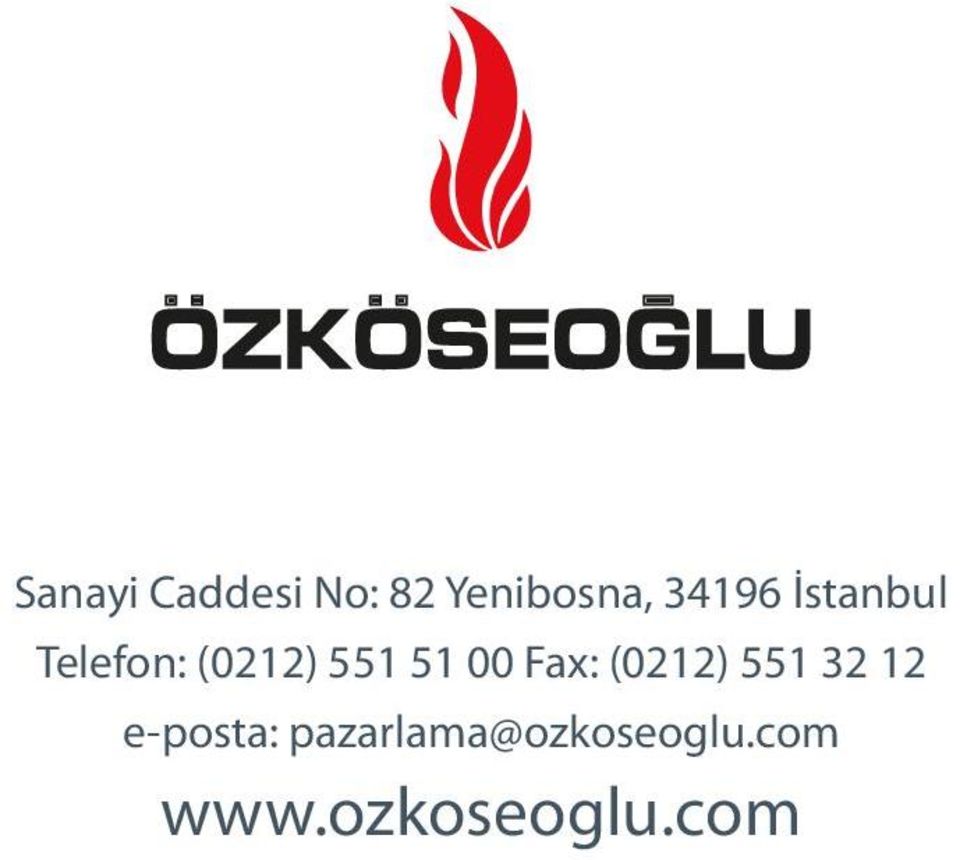 51 00 Fax: (0212) 551 32 12 e-posta: