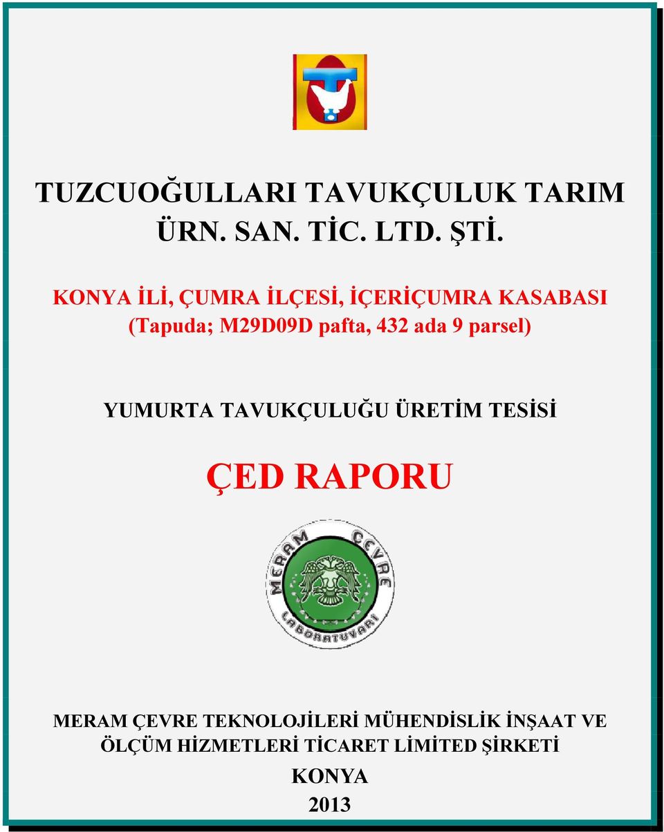 RAPORU MERAM ÇEVRE TEKNOLOJİLERİ MÜHENDİSLİK