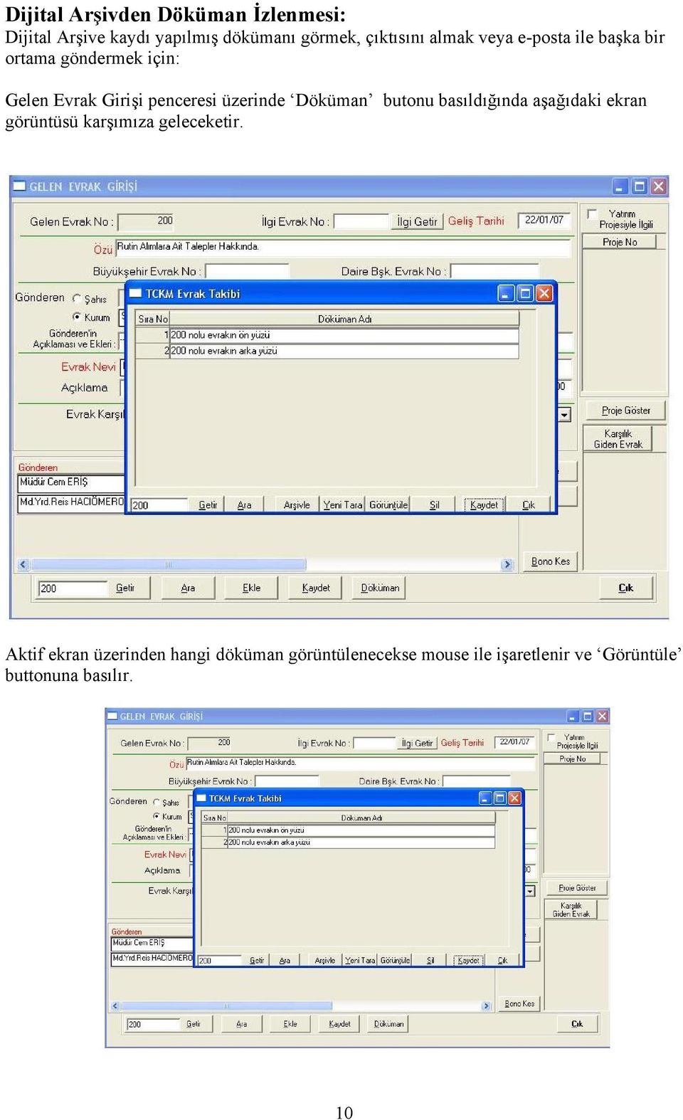 Döküman butonu basıldığında aşağıdaki ekran görüntüsü karşımıza geleceketir.