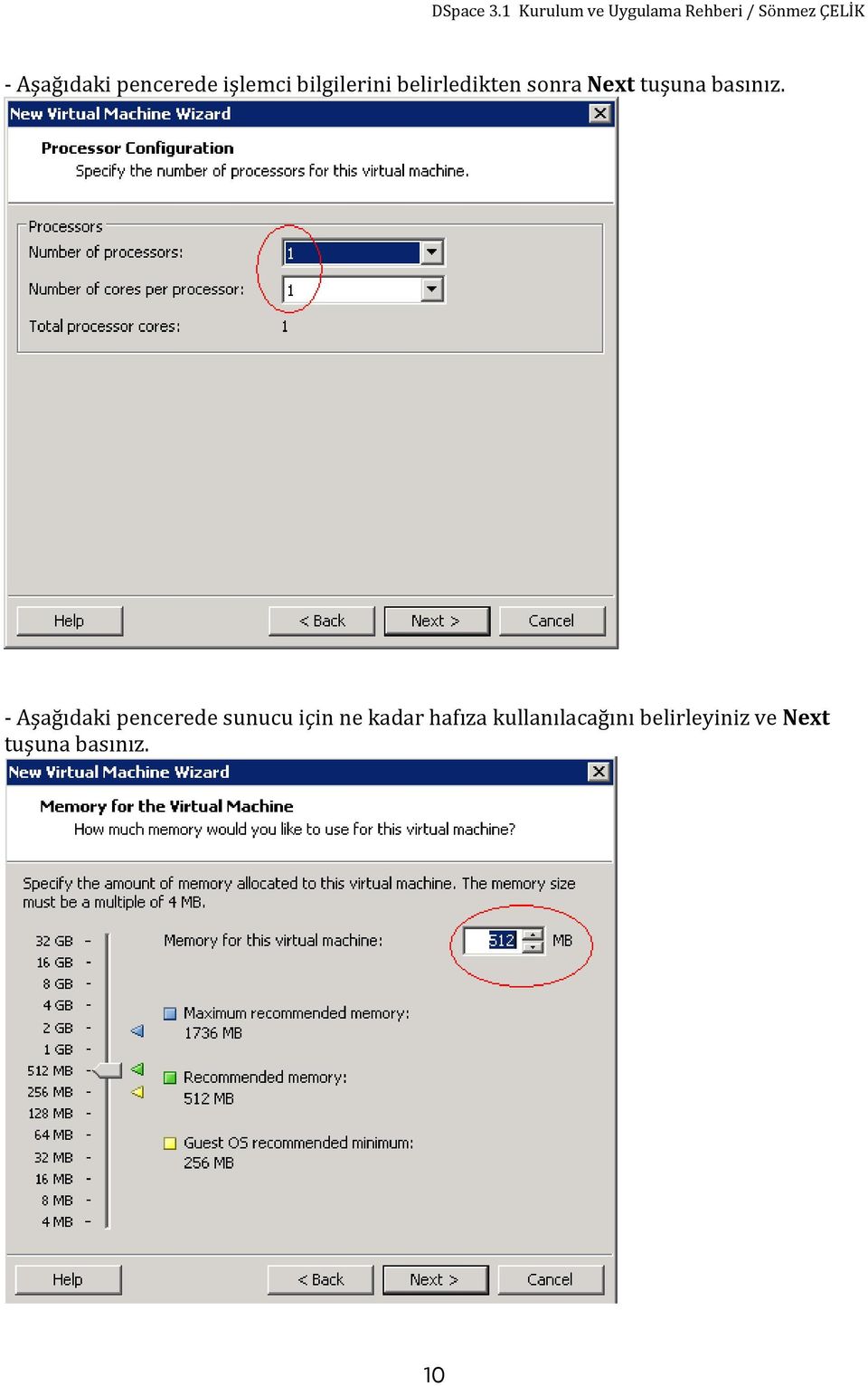 Aşağıdaki pencerede sunucu için ne kadar