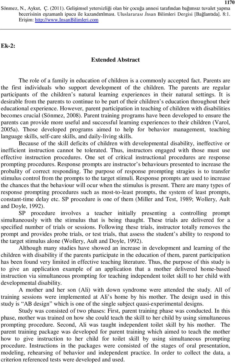 It is desirable from the parents to continue to be part of their children s education throughout their educational experience.