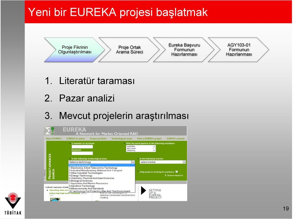 Formunun Hazırlanması AGY103-01 Formunun Hazırlanması 1.