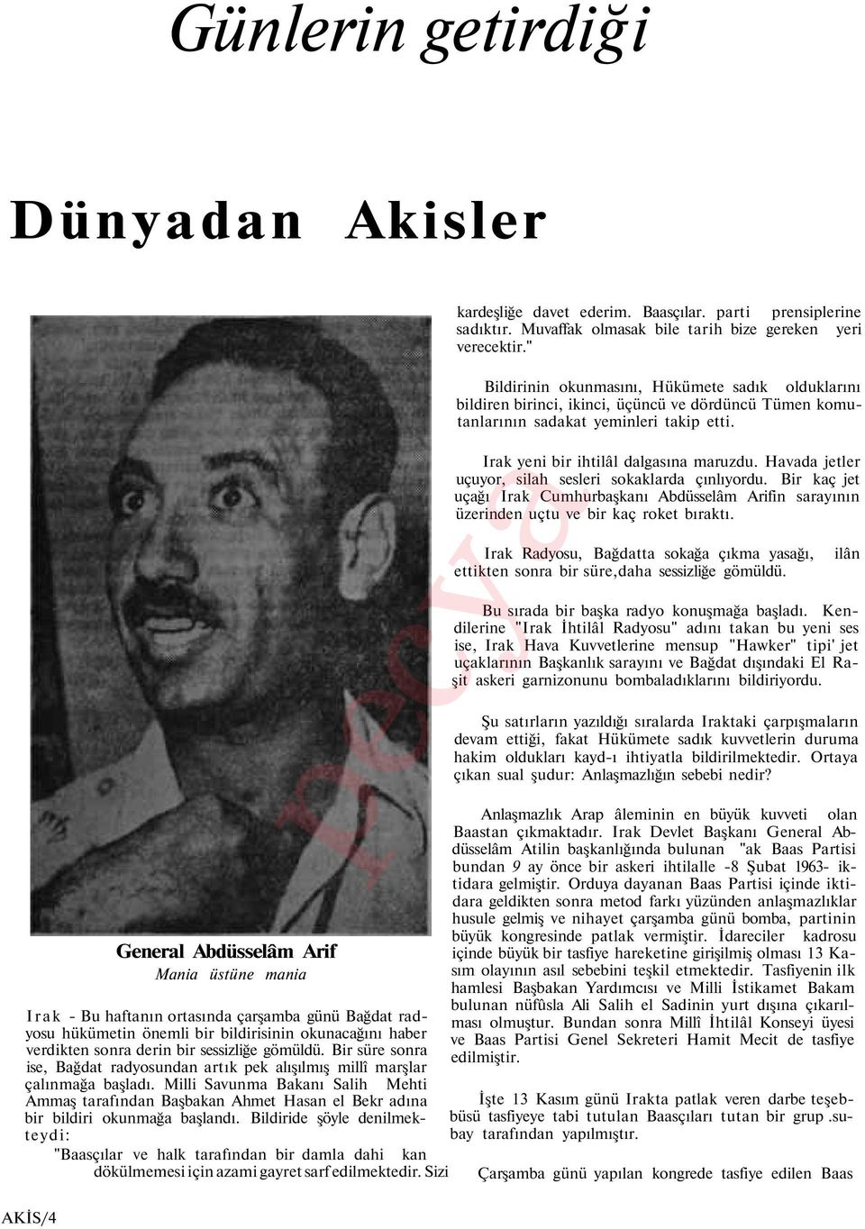 Milli Savunma Bakanı Salih Mehti Ammaş tarafından Başbakan Ahmet Hasan el Bekr adına bir bildiri okunmağa başlandı.