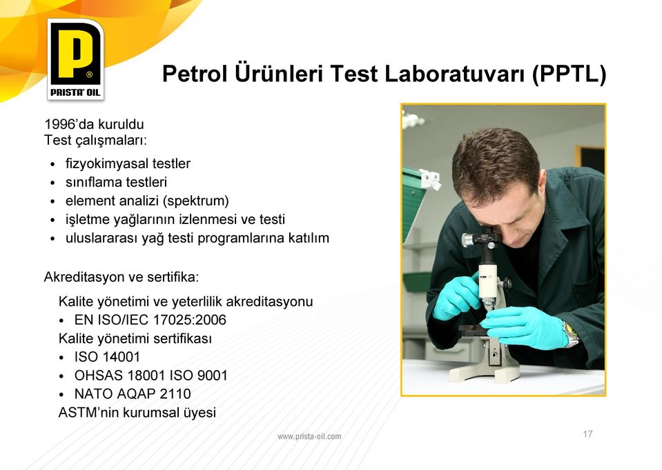 testi programlarına katılım Akreditasyon ve sertifika: Kalite yönetimi ve yeterlilik akreditasyonu EN