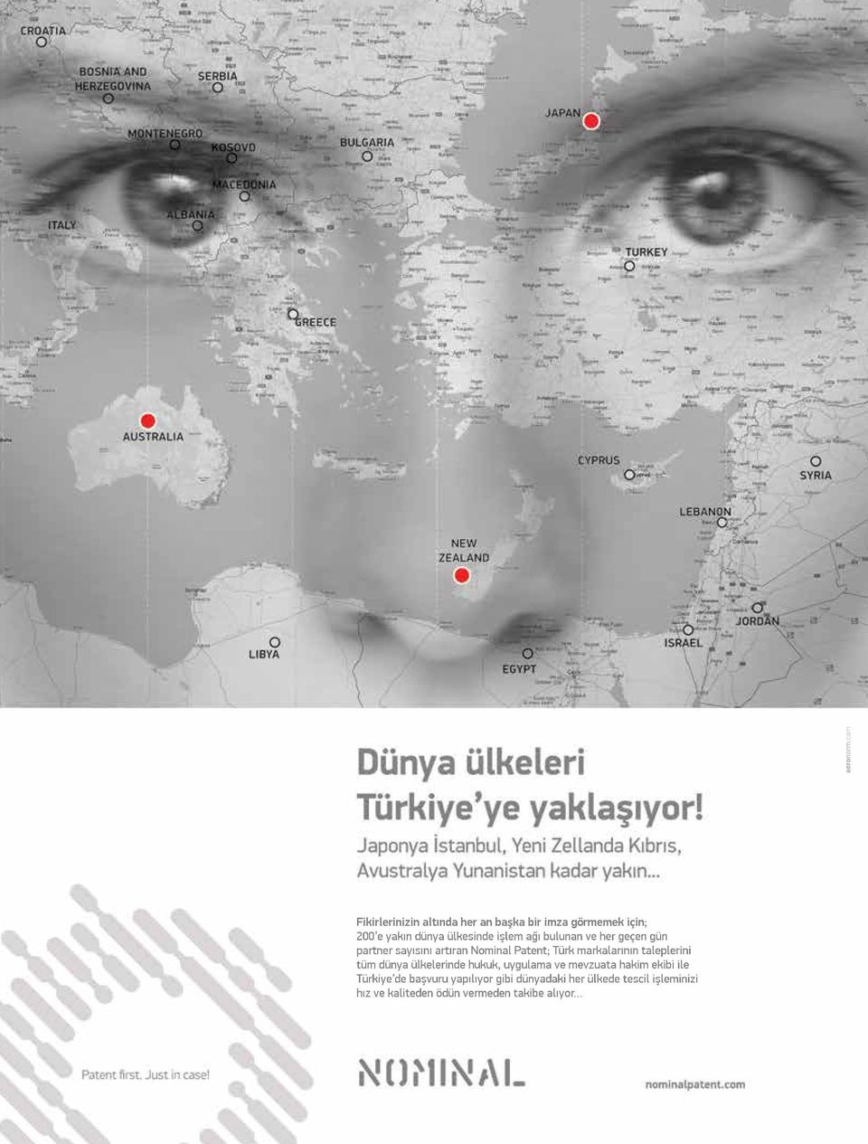 tüm dünya ülkelerinde hukuk, uygulama ve mevzuata hakim ekibi ile Türkiye de başvuru yapılıyor
