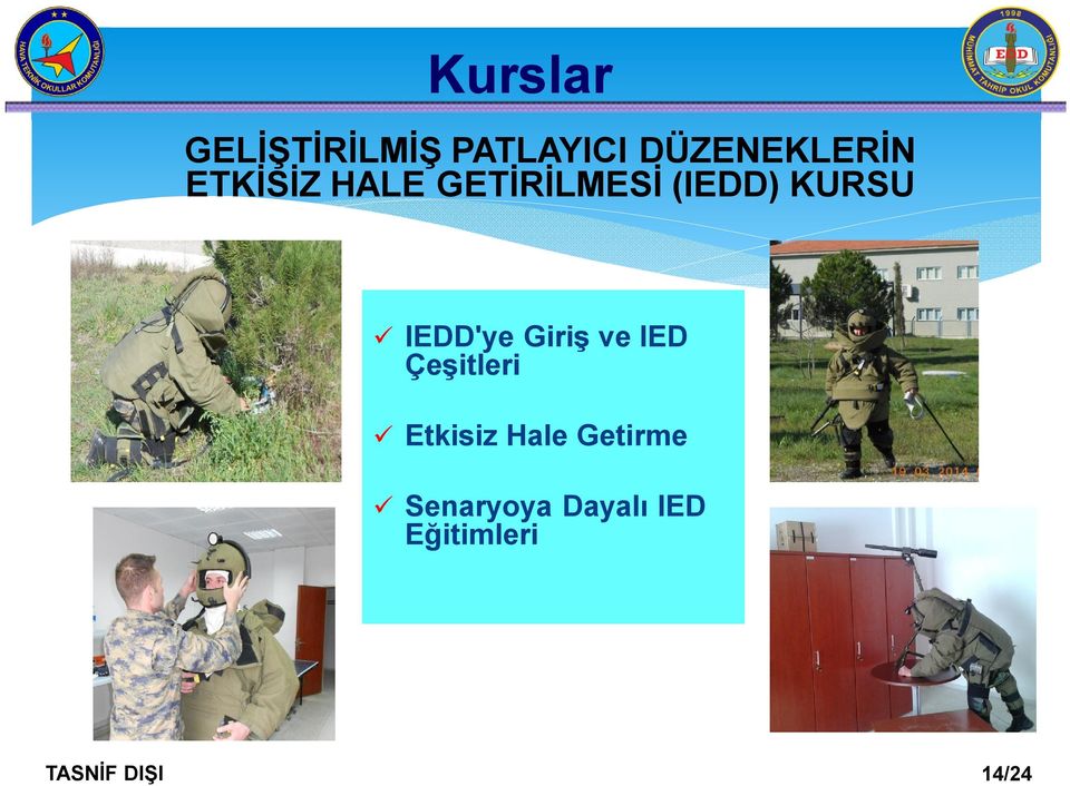 (IEDD) KURSU IEDD'ye Giriş ve IED