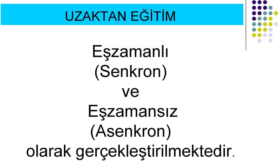 Eşzamansız (Asenkron)