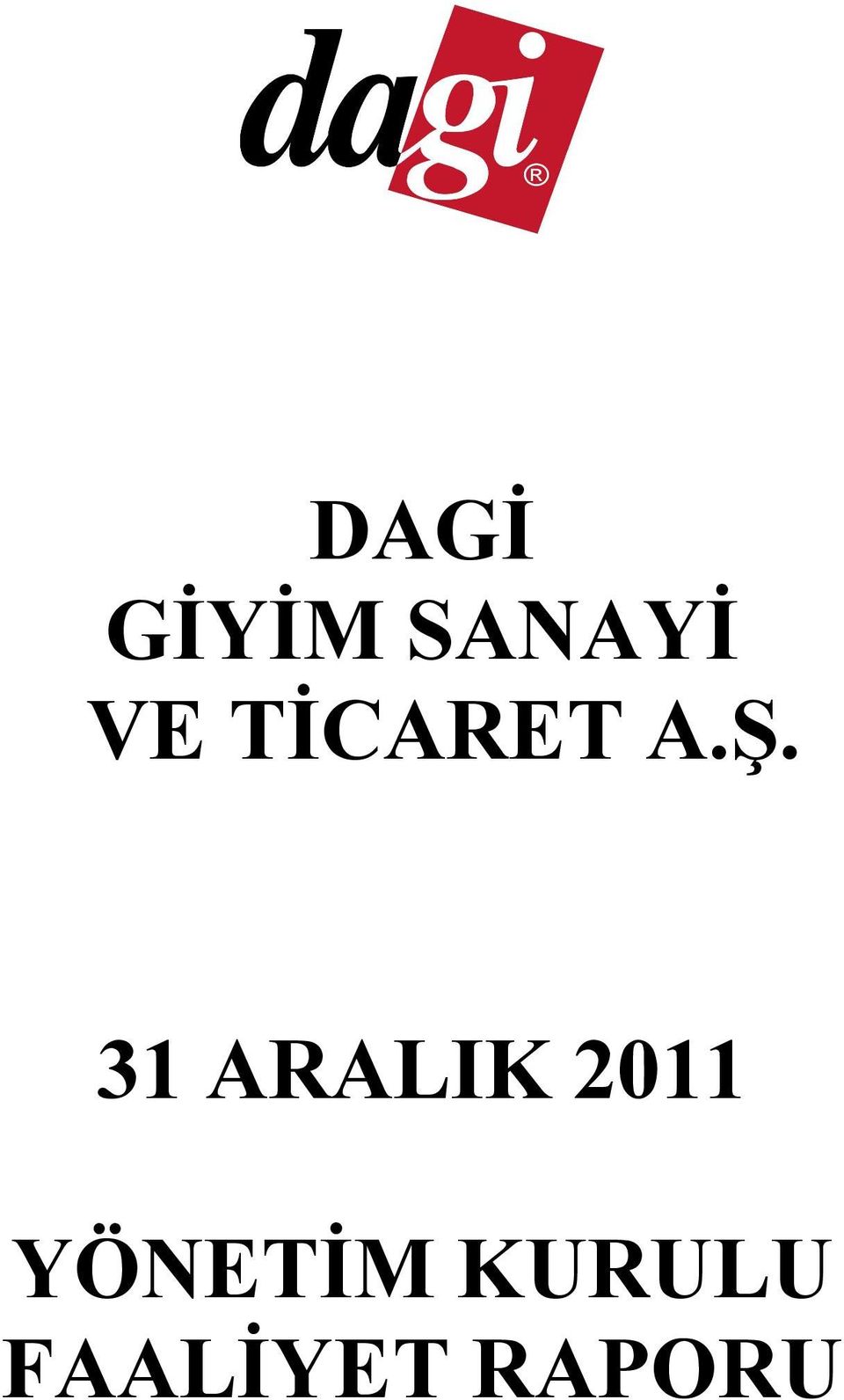 31 ARALIK 2011