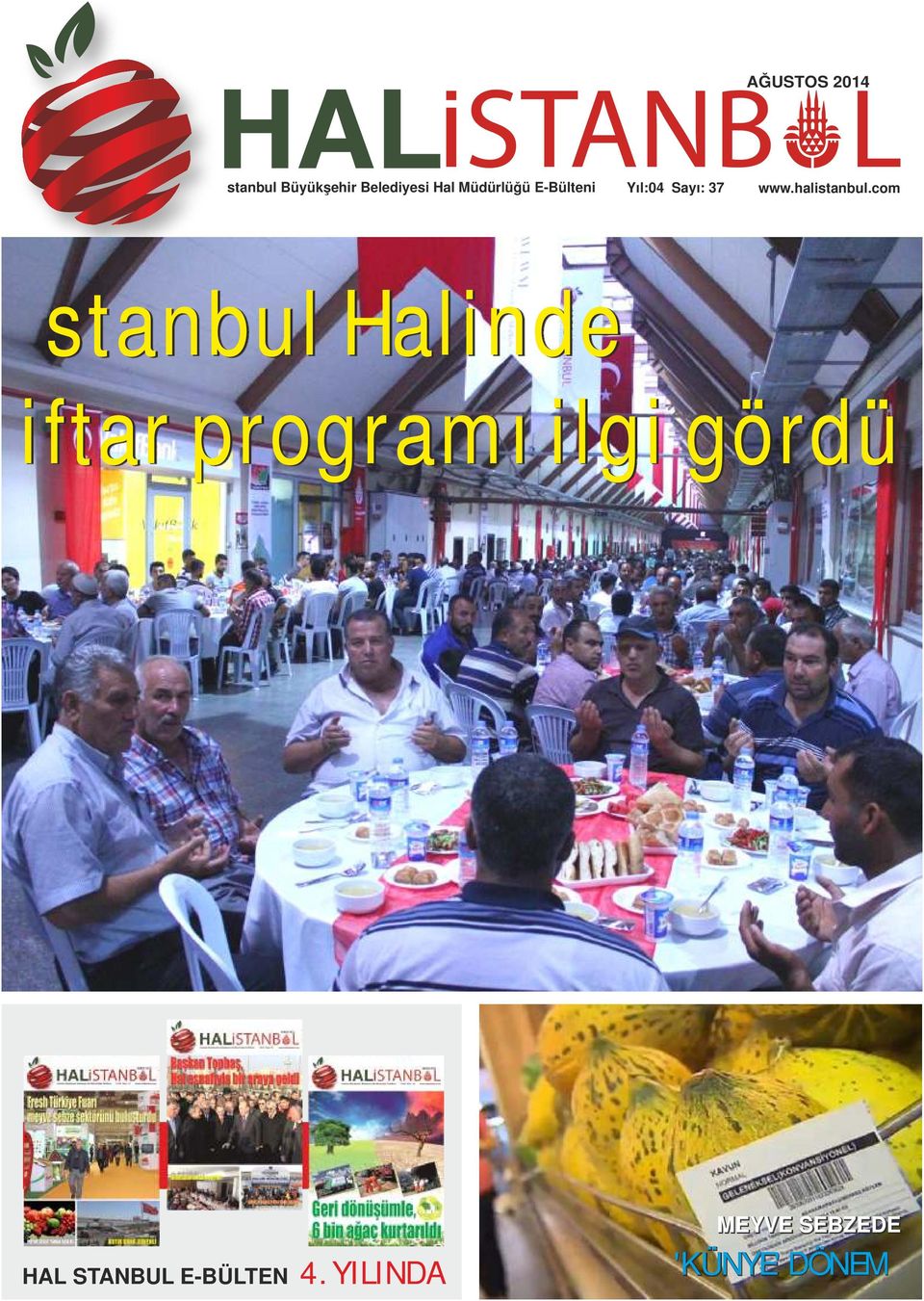 com İstanbul Halinde iftar programı ilgi gördü