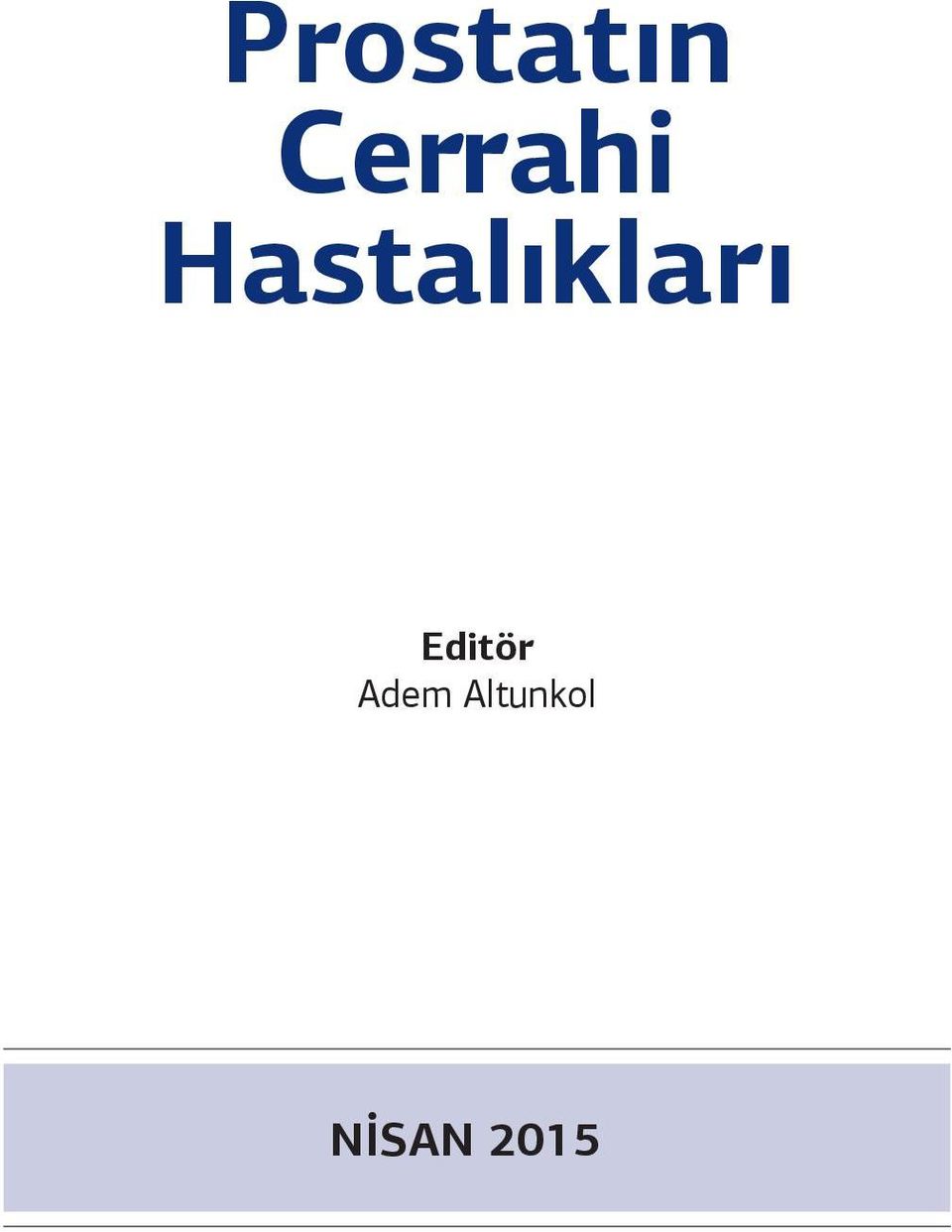 Hastalıkları