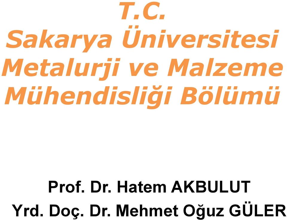 Mühendisliği Bölümü Prof. Dr.