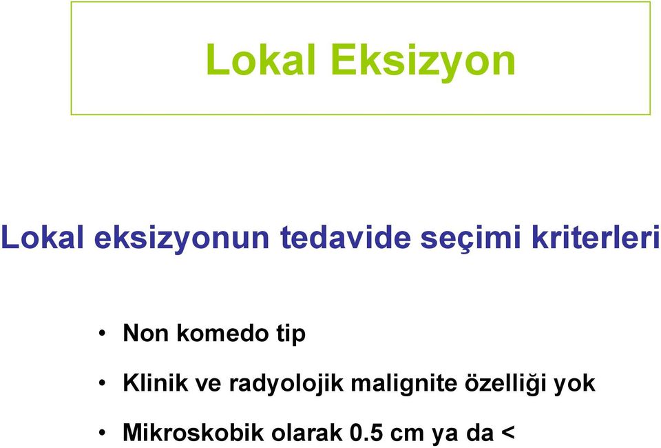 tip Klinik ve radyolojik malignite