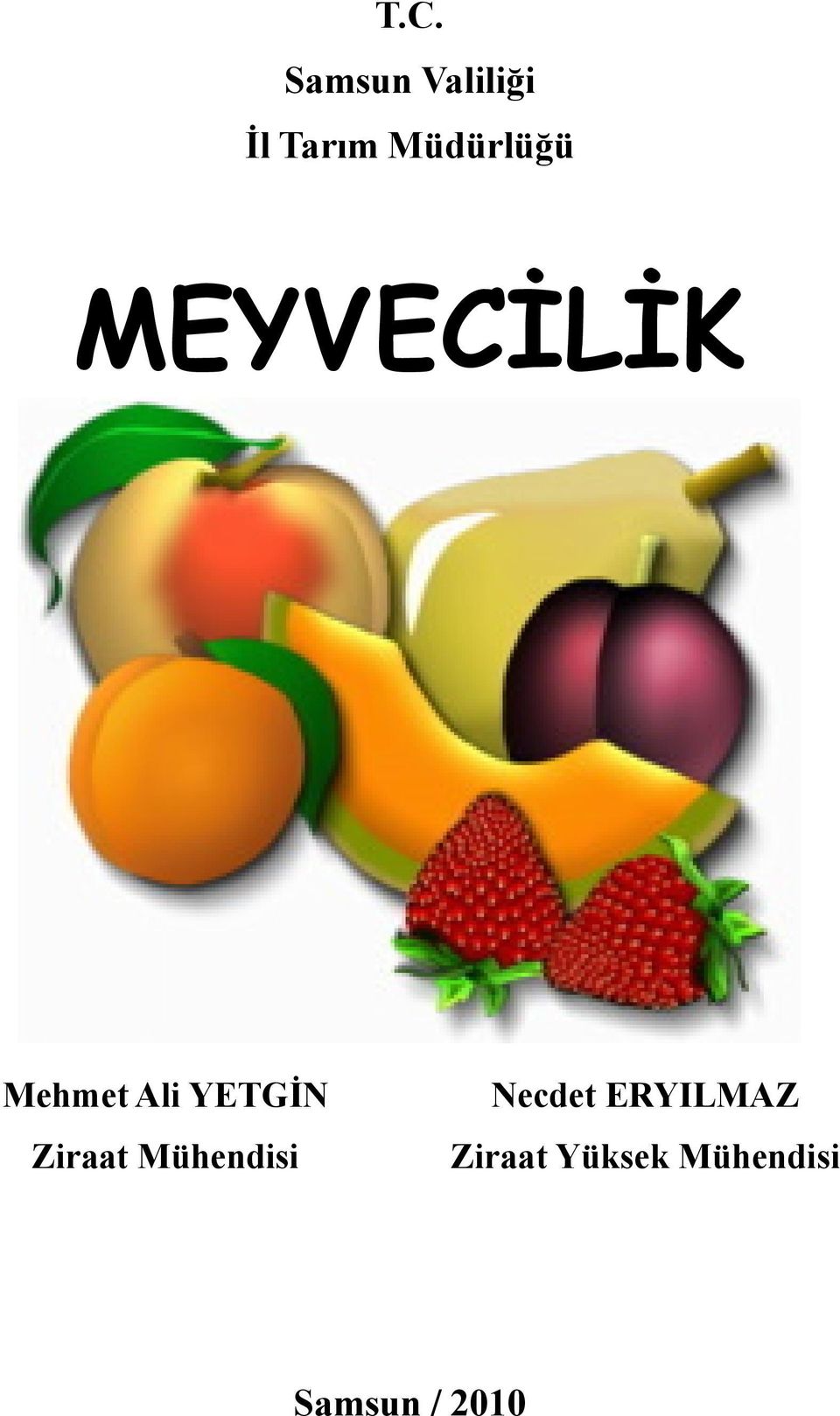 YETGİN Ziraat Mühendisi Necdet