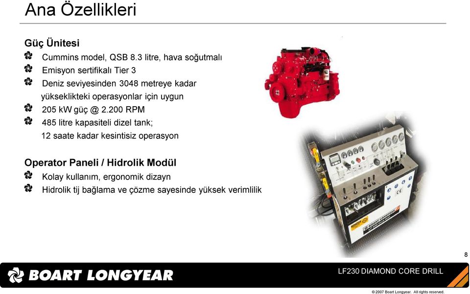 yükseklikteki operasyonlar için uygun 205 kw güç @ 2.