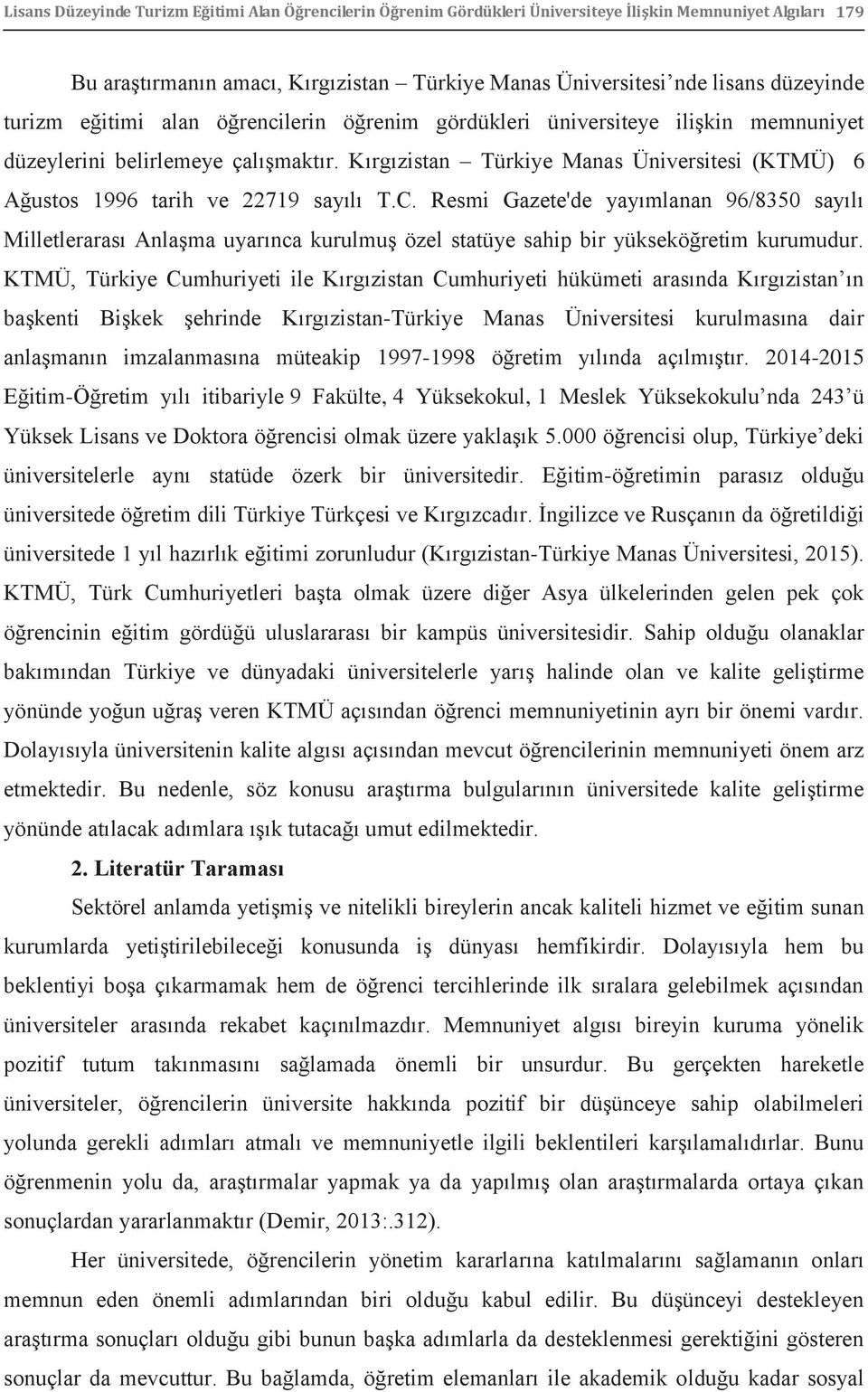 Kırgızistan Türkiye Manas Üniversitesi (KTMÜ) 6 Ağustos 1996 tarih ve 22719 sayılı T.C.