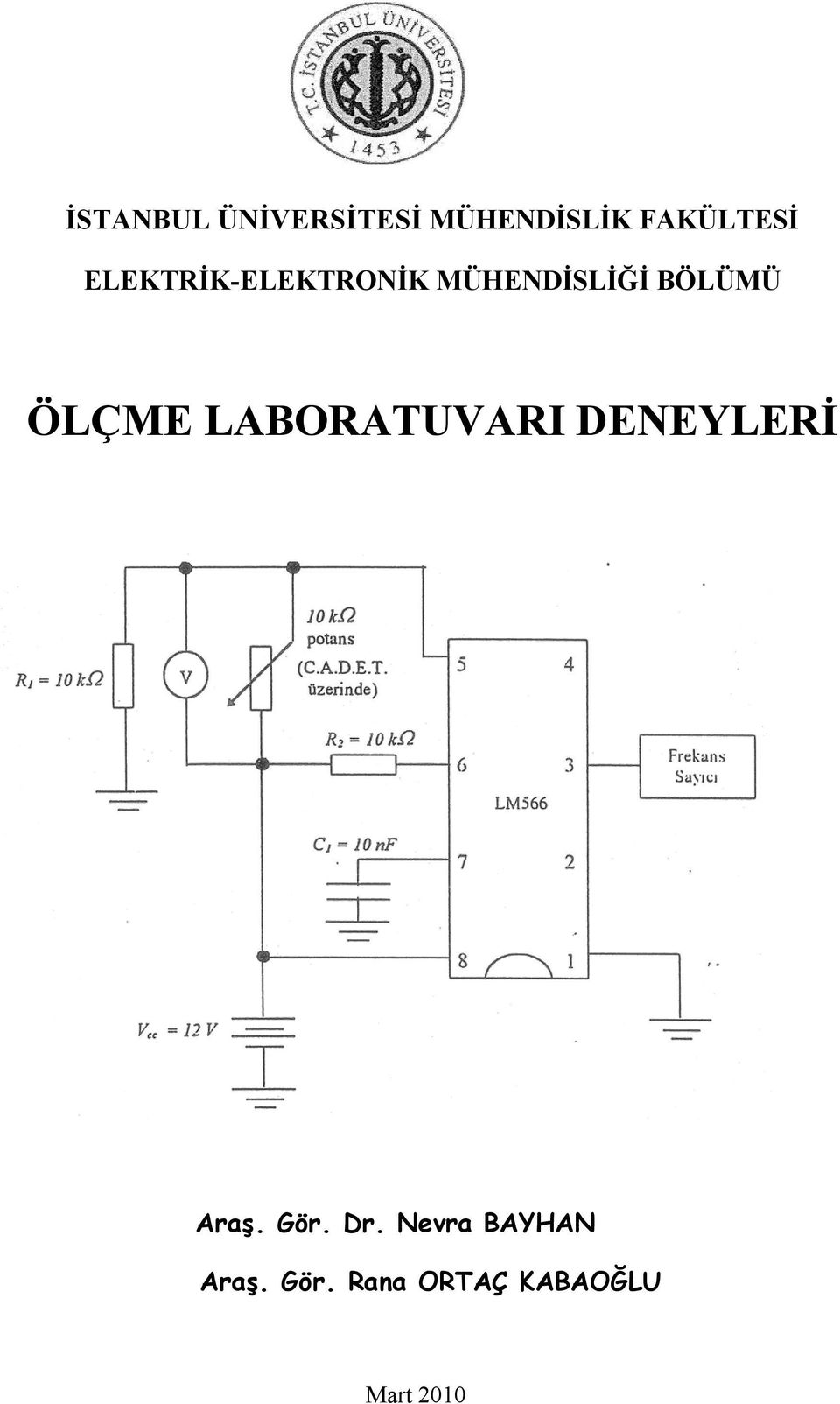 LABORATUVARI DENEYLERİ Araş. Gör. Dr.