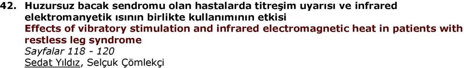 of vibratory stimulation and infrared electromagnetic heat in