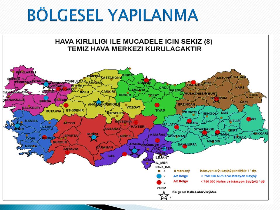 Kirlilik düzeyi ve taģıma kapasitesinin belirlenmesi Kirletici kaynaklar ve emisyon