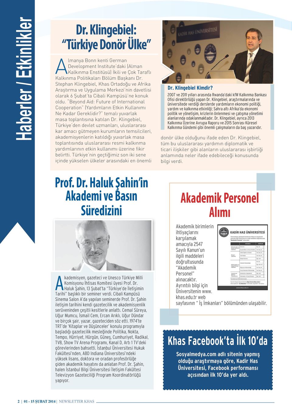 Beyond Aid: Future of International Cooperation (Yardımların Etkin Kullanımı Ne Kadar Gereklidir? temalı yuvarlak masa toplantısına katılan Dr.