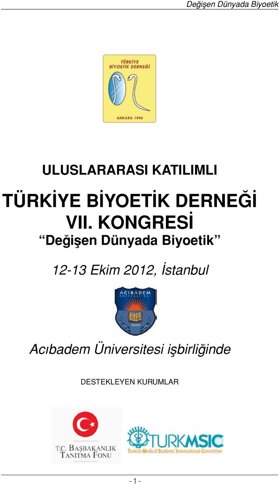 KONGRESİ Değişen Dünyada Biyoetik 12-13 Ekim