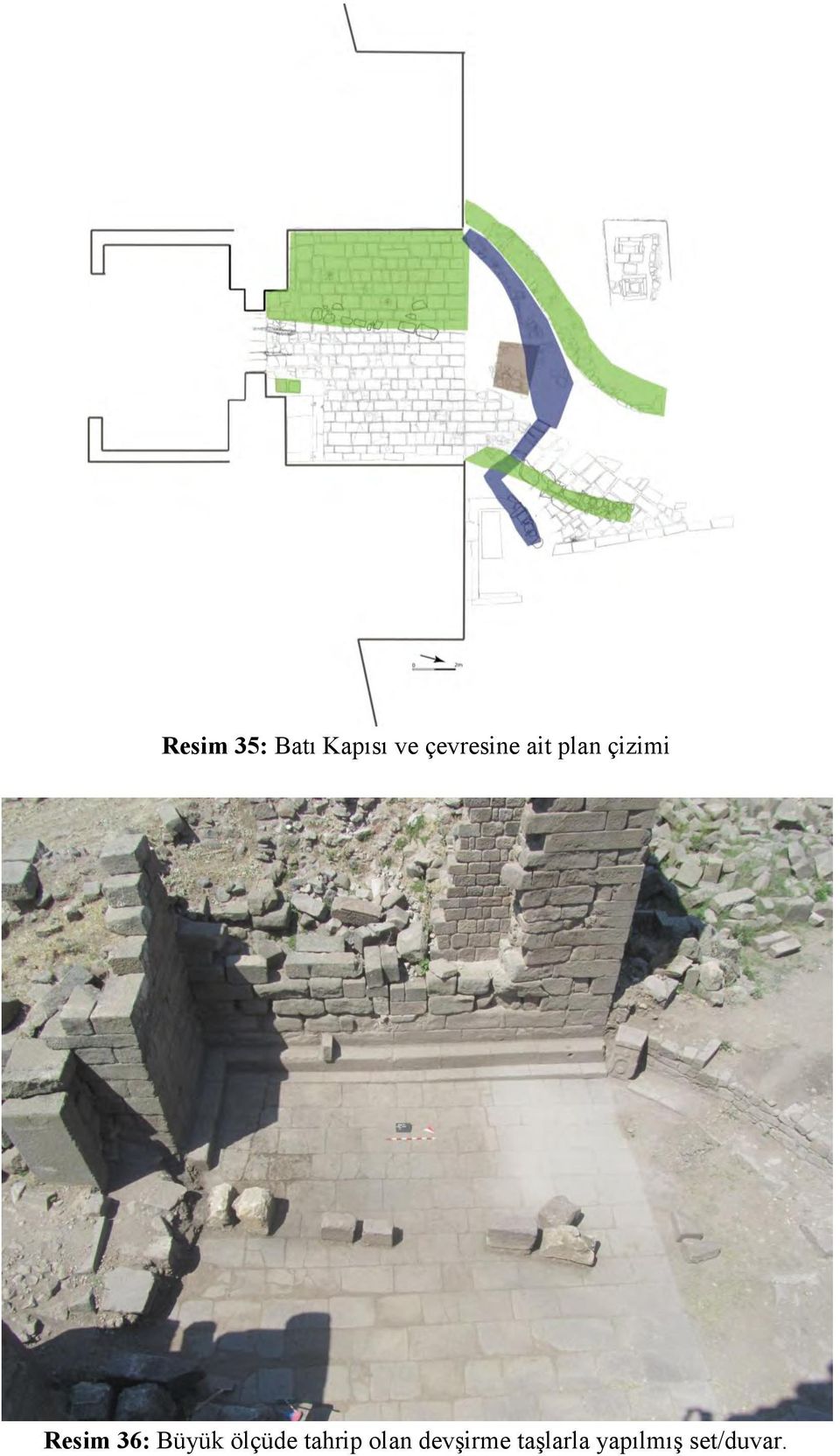 Resim 36: Büyük ölçüde tahrip