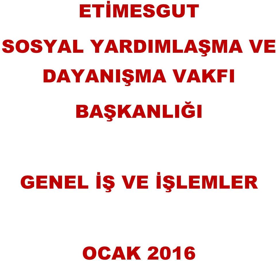 DAYANIŞMA VAKFI