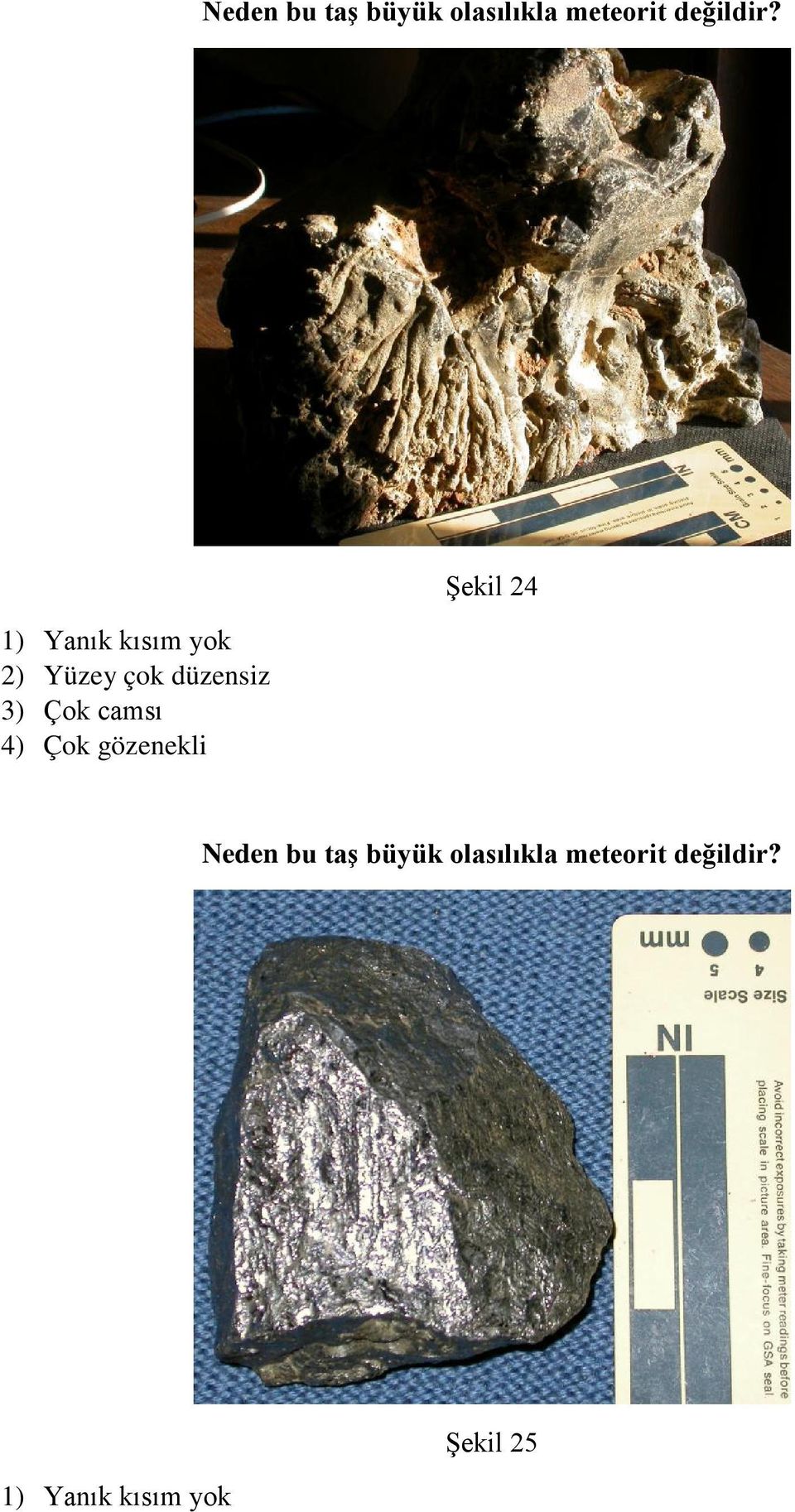 camsı 4) Çok