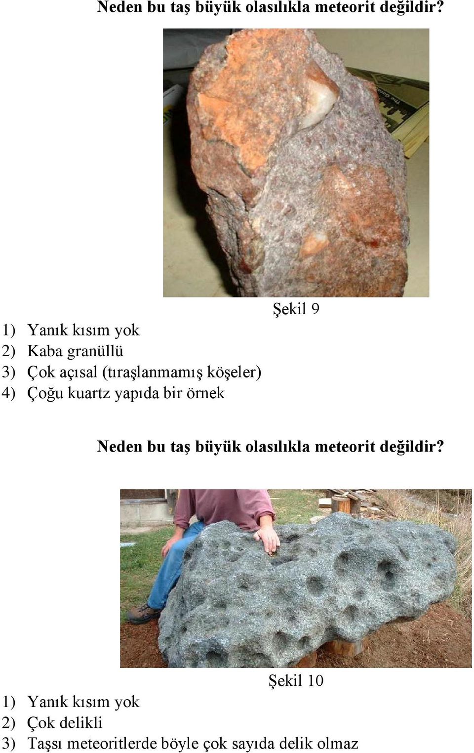 yapıda bir örnek Şekil 9 Şekil 10 2) Çok