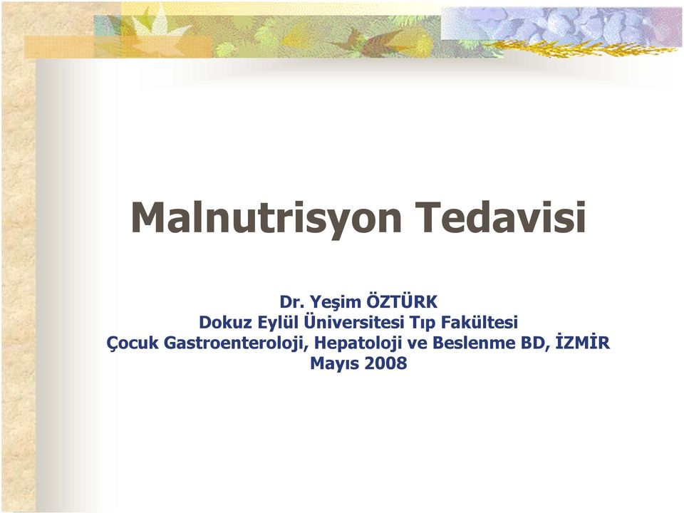 Üniversitesi Tıp Fakültesi Çocuk