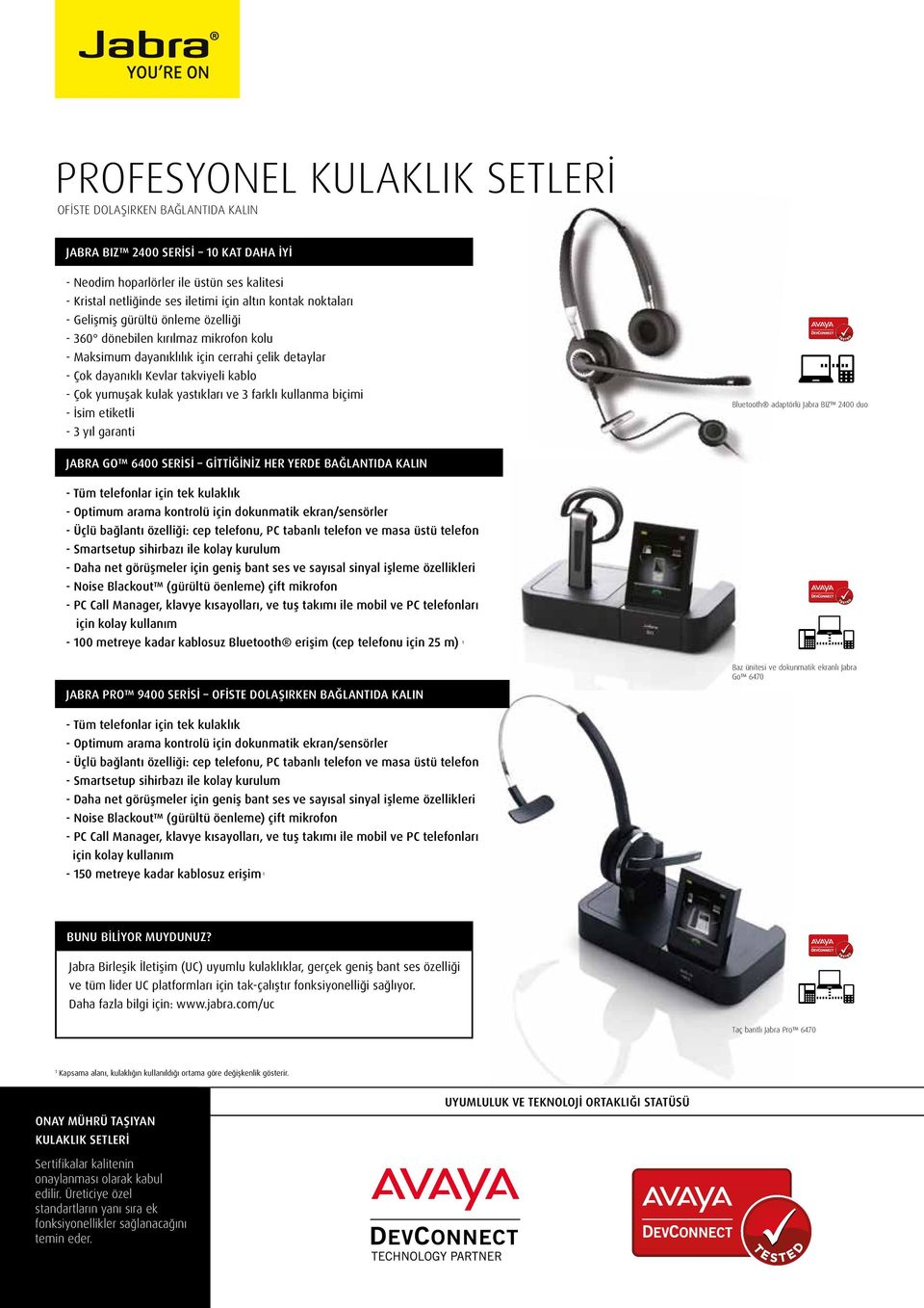 yastıkları ve 3 farklı kullanma biçimi - İsim etiketli - 3 yıl garanti Bluetooth adaptörlü Jabra BIZ 2400 duo JABRA GO 6400 SERİSİ GİTTİĞİNİZ HER YERDE BAĞLANTIDA KALIN - Tüm telefonlar için tek