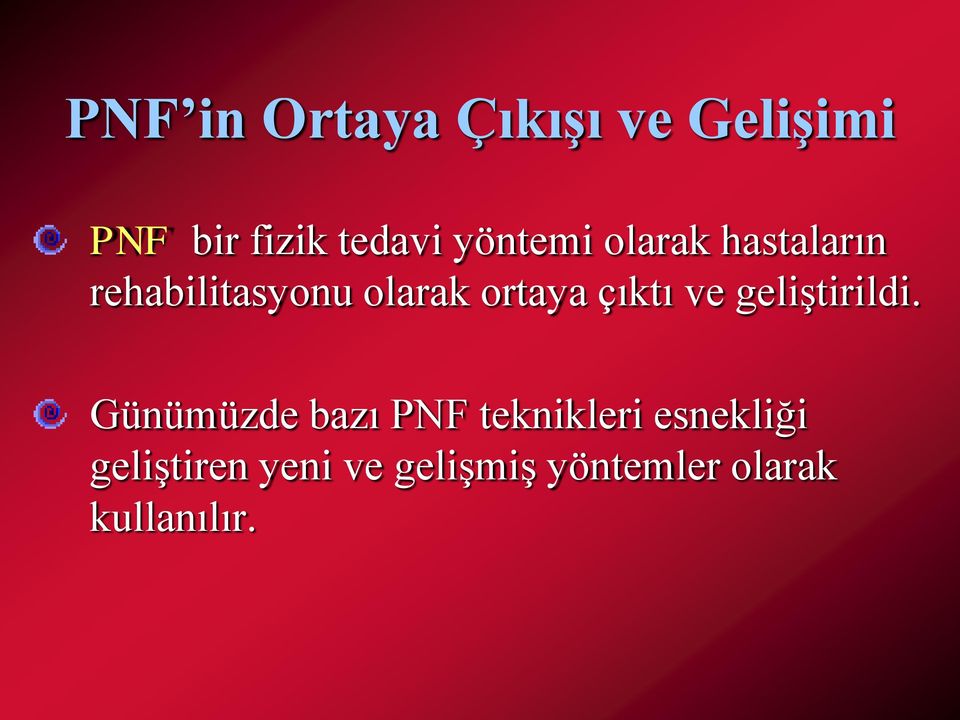 çıktı ve geliştirildi.