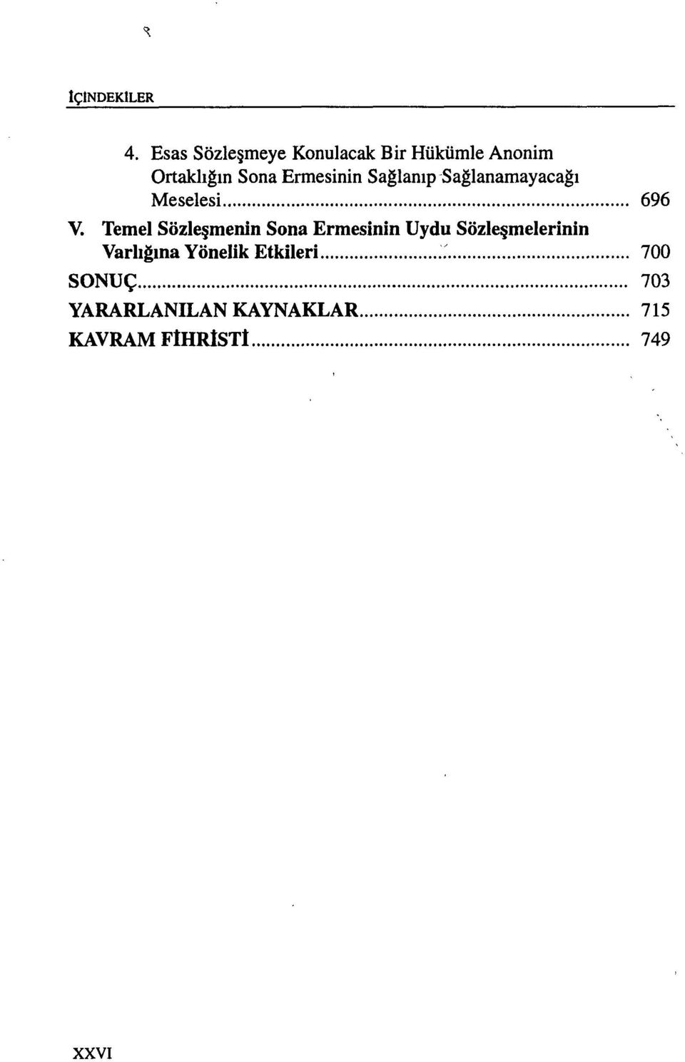 Temel Sözleşmenin Sona Ermesinin Uydu Sözleşmelerinin Varlığına