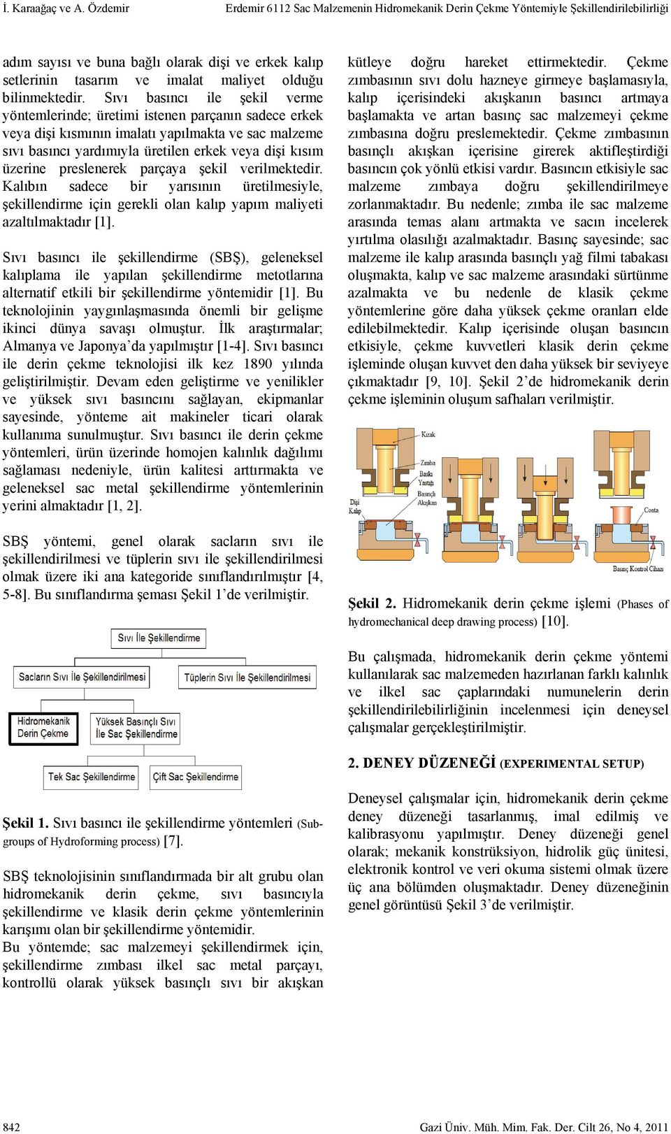 bilinmektedir.