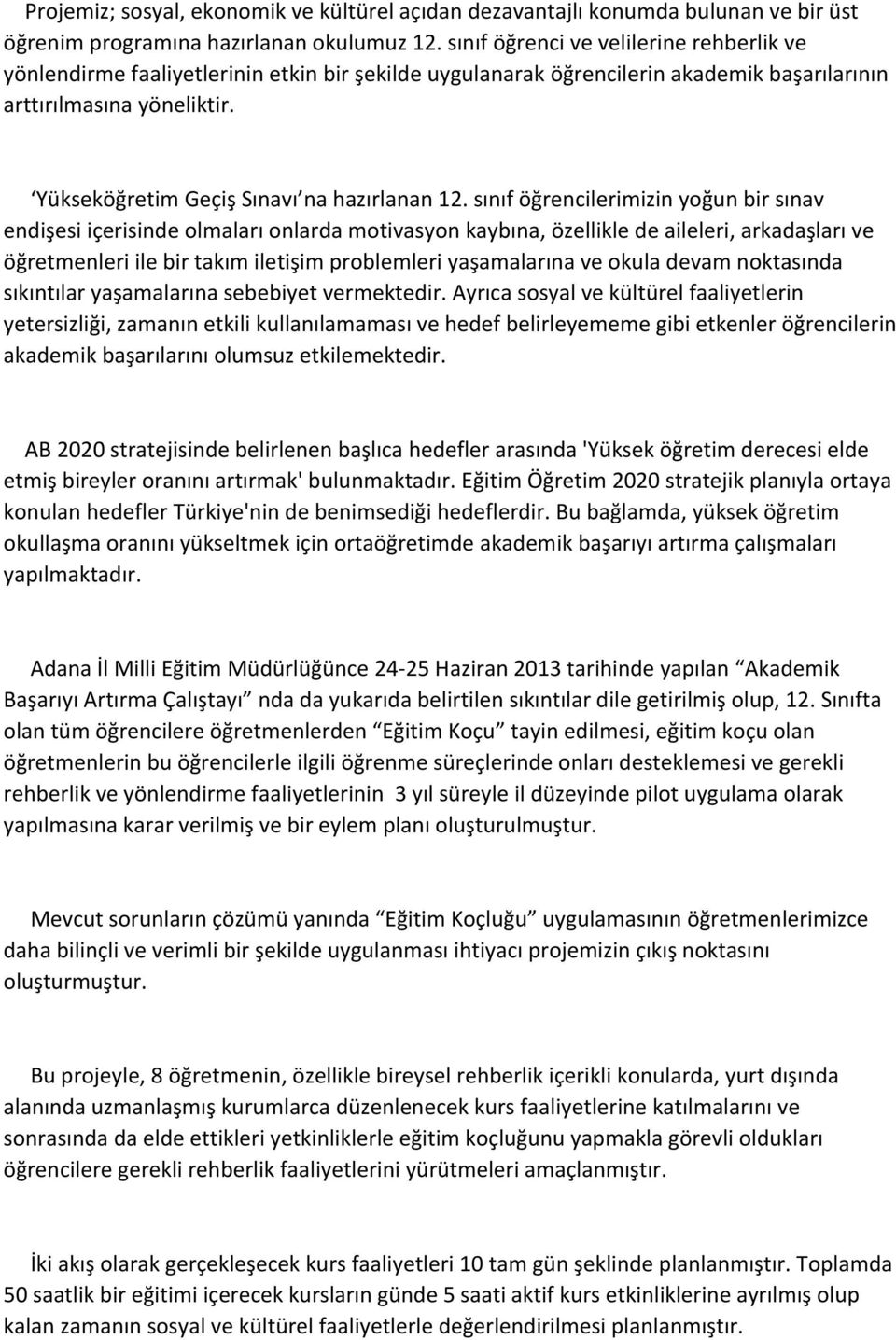 Yükseköğretim Geçiş Sınavı na hazırlanan 12.